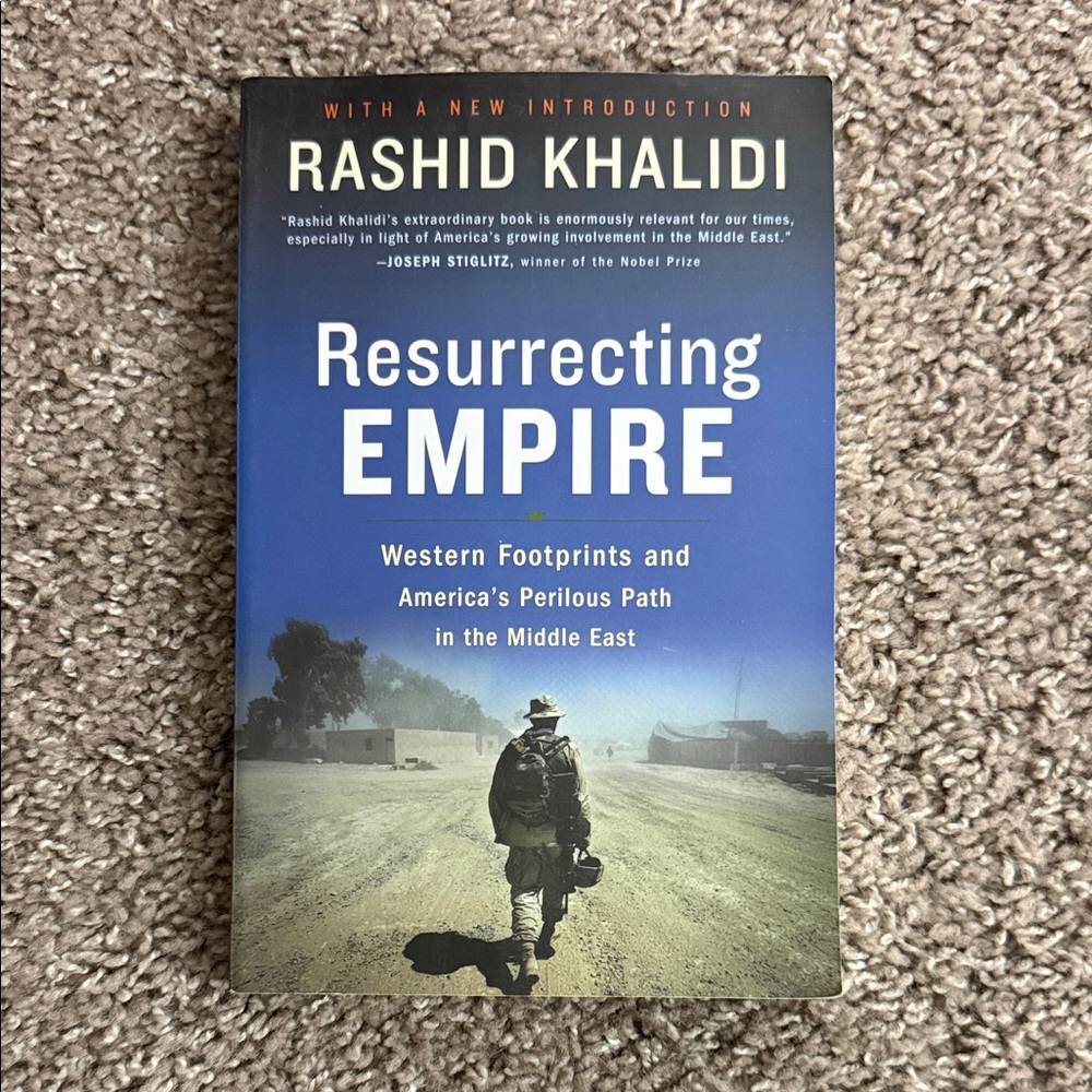 Resurrecting Empire Book by Rashid Khalidi